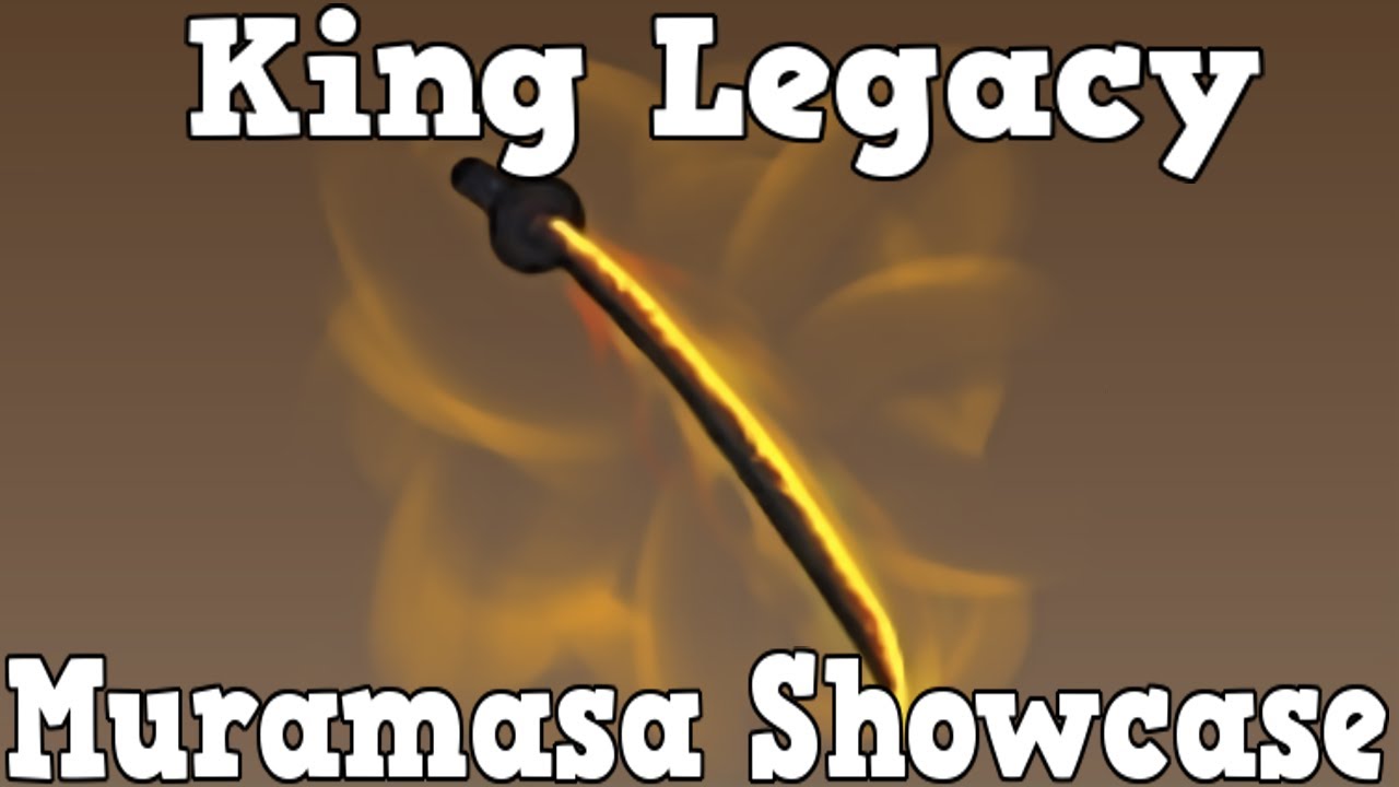 King Legacy Muramasa Showcase 