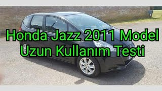 Honda Jazz I-Shift Uzun Kullanım Testi