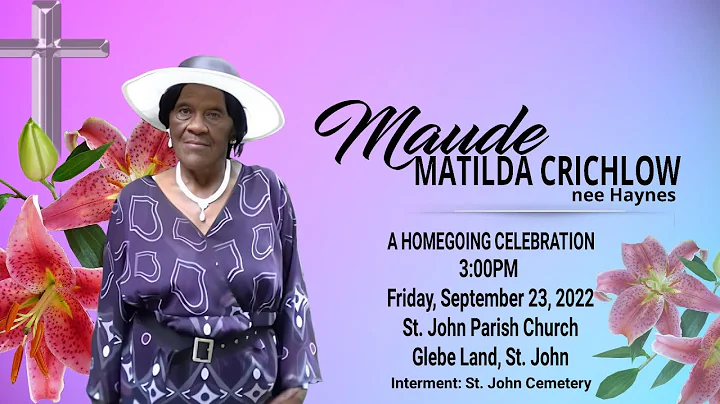 A Service of Thanksgiving for the life of Maude Cr...