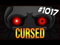 CURSED - The Binding Of Isaac: Afterbirth+ #1017