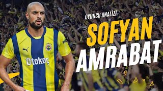 Fenerbahçenin Yeni Transferi Sofyan Amrabat