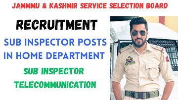 Sub Inspector posts | Home department | Telecommunications #jkssb