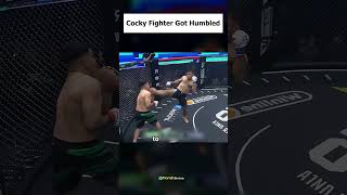 When Cocky Fighter Got Humbled