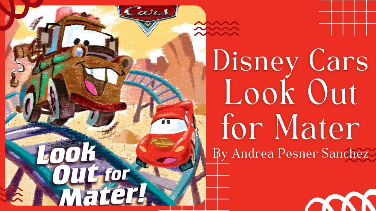 🛻 Disney Cars Look Out For Mater 🛻 Stories for Kids Read Aloud [ READ ALONG VIDEO ]