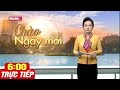 🔴 [Trực Tiếp] THỜI SỰ CHÀO NGÀY MỚI ngày 19/7 | Dự Báo Thời Tiết Hôm Nay | Tin Quốc Tế