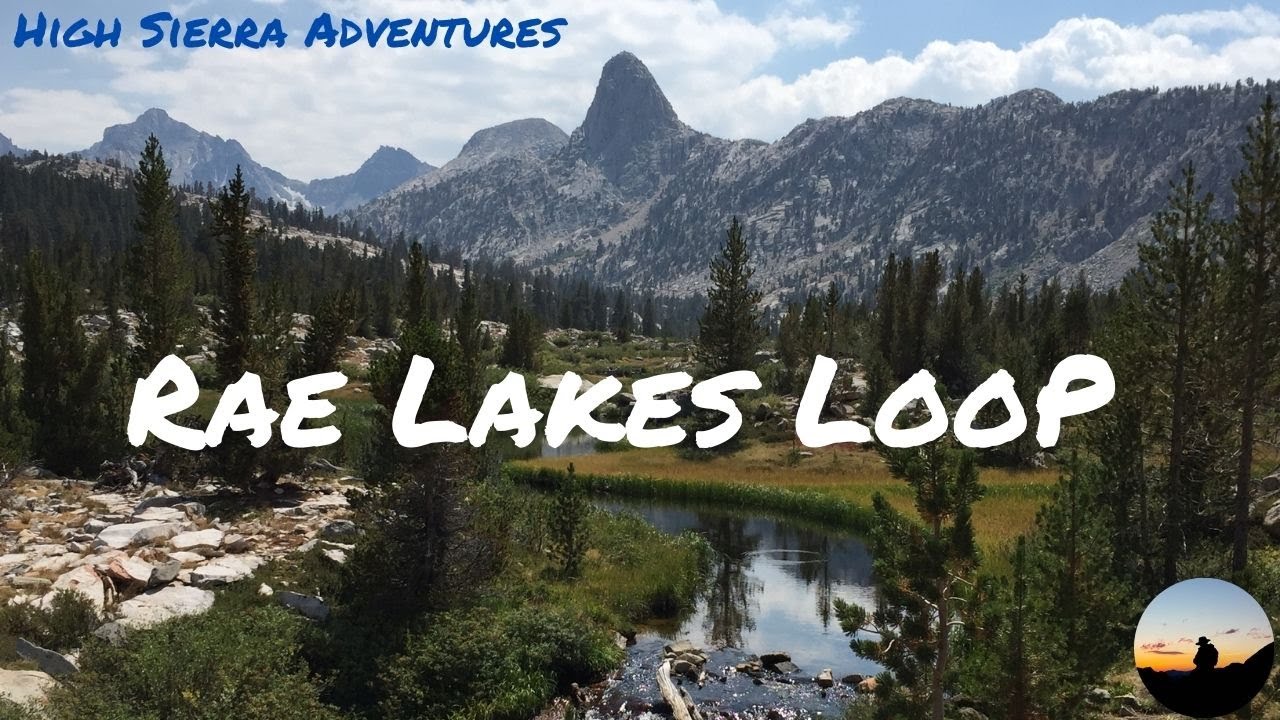 Rae Loop Map Rae Lakes Loop - YouTube