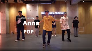 Anna - POP Dance class/ NOA DANCE ACADEMY