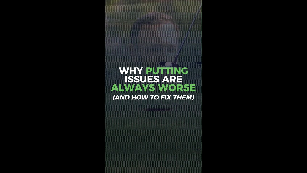 🔍 Why putting issues are often worse than full swing problems?