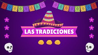 Las Tradiciones, para niños ¿Qué son las Tradiciones? Ejemplos de Tradiciones 💀🌲👻