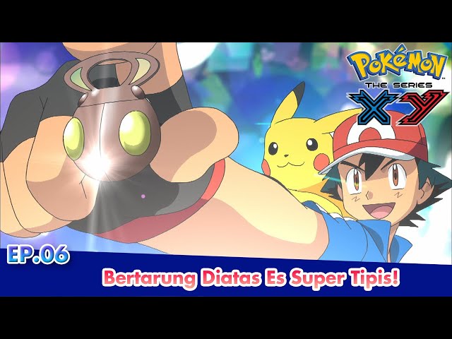 Pokémon the Series: XY  | EP6 Bertarung Diatas Es Super Tipis! | Pokémon Indonesia class=