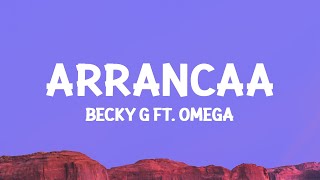 Becky G - Arranca (Letra) ft. Omega Resimi