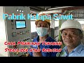 Pabrik Kelapa Sawit - Cara Menaikan Tekanan Sterilizer atau Rebusan