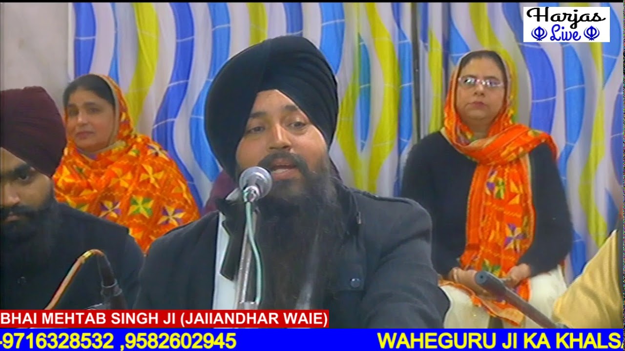 Bhai Mehtab Singh Ji Jalahander Wale 18 Jan 2020 Gurudwara C 3 Keshavpuram New Delhi