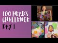 100 heads challenge day 1  erica elizabeth