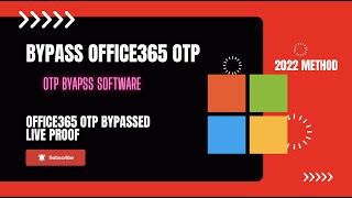Bypass Office365 OTP (Live OTP Bypassed with OTP software) screenshot 2