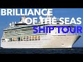 Brilliance of the Seas  - Full WalkThrough Tour - Royal Caribbean Cruise Lines