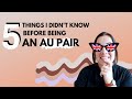 AU PAIR in the UK🇬🇧 : 5 things I didn't know (and I wish I had!)