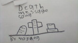 Minecraft death message song (by Mojang)