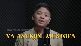 YA ASYIQOL MUSTOFA Cover by Hirzi Fakhrin Ghamdan