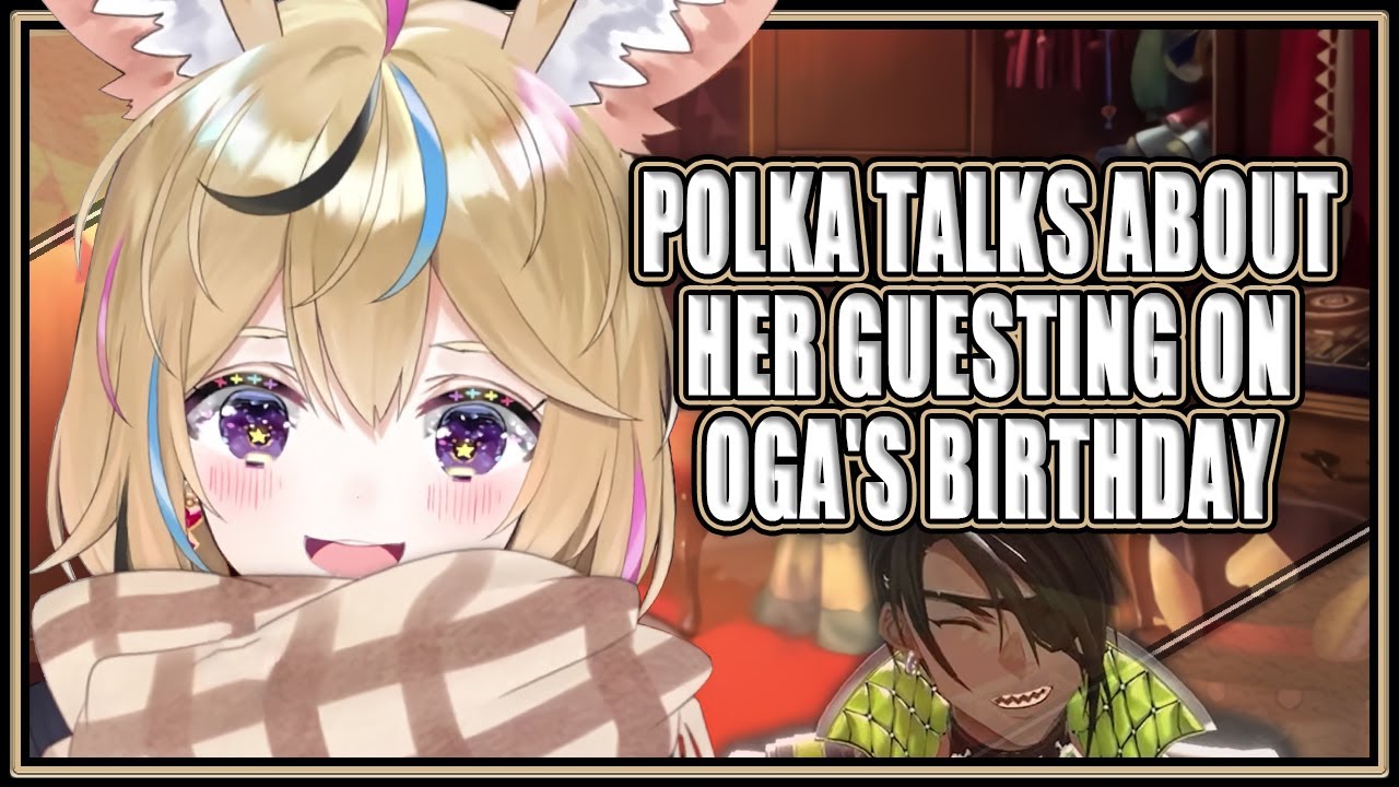 [ENG Sub] Polka talks about her appearance on Oga's 3rd Birthday Stream ...