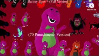 Barney Error 4 (Full Version) (70 Punishments Version)