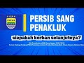 Laga-2 PERSIB BANDUNG PERSIJAP JEPARA vs PERSIB BANDUNG (2-1)