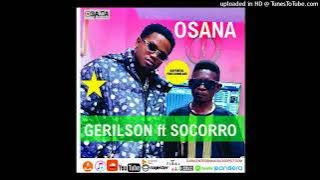 OSANA - ( afro beat 2025 ) GERILSON INSRAEL FT KOTA SOCORRO