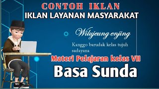 MATERI BAHASA SUNDA KELAS VII | CONTOH IKLAN LAYANAN MASYARAKAT MATERI BAHASA SUNDA KELAS VII | CONTOH IKLAN LAYANAN MASYARAKAT
