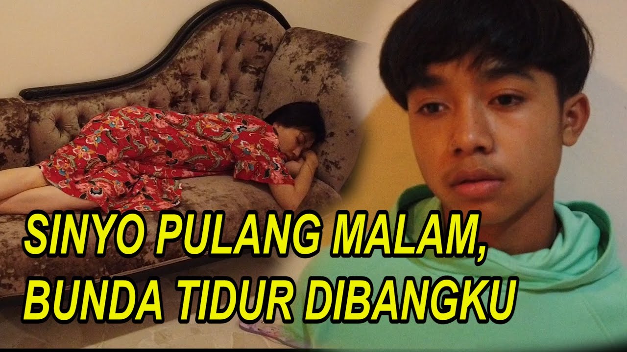 The Onsu Family - Sinyo Pulang Malam, Bunda tidur dibangku