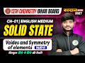Class 12 Chemistry Chapter 1 Solid State | Class 12th Chemistry Bihar Board 2027 | 12th Chemistry