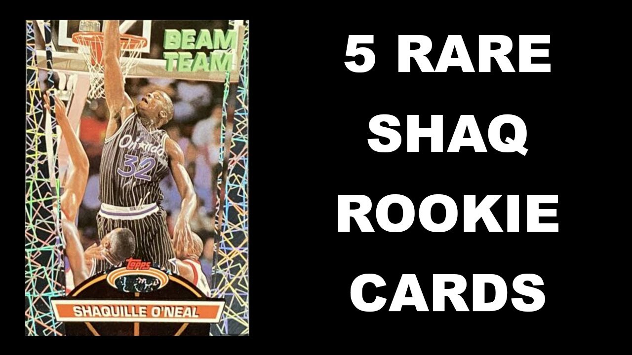shaquille o'neal rare cards 5 Rare and Collectable Shaquille O'Neal Rookie Cards