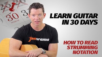 How To Read Strumming Notation | Learn Guitar In 30 Days | Week 1 - Lesson 3