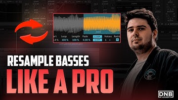 Learn the technique of Resampling DNB Basses