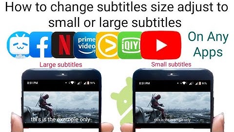 trick on how to change subtitle size on YouTube/Netflix/Facebook or any online video platform app.