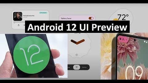 Android 12 Preview MAJOR Changes