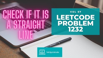 Vol57 - Leetcode - Problem 1232 - Check if it is a straight line - Golang - Phỏng vấn - Thuật toán