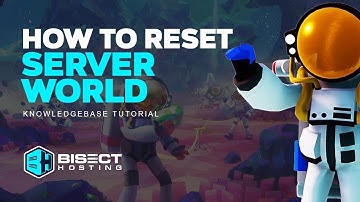 How to Reset the World on an Astroneer Server!