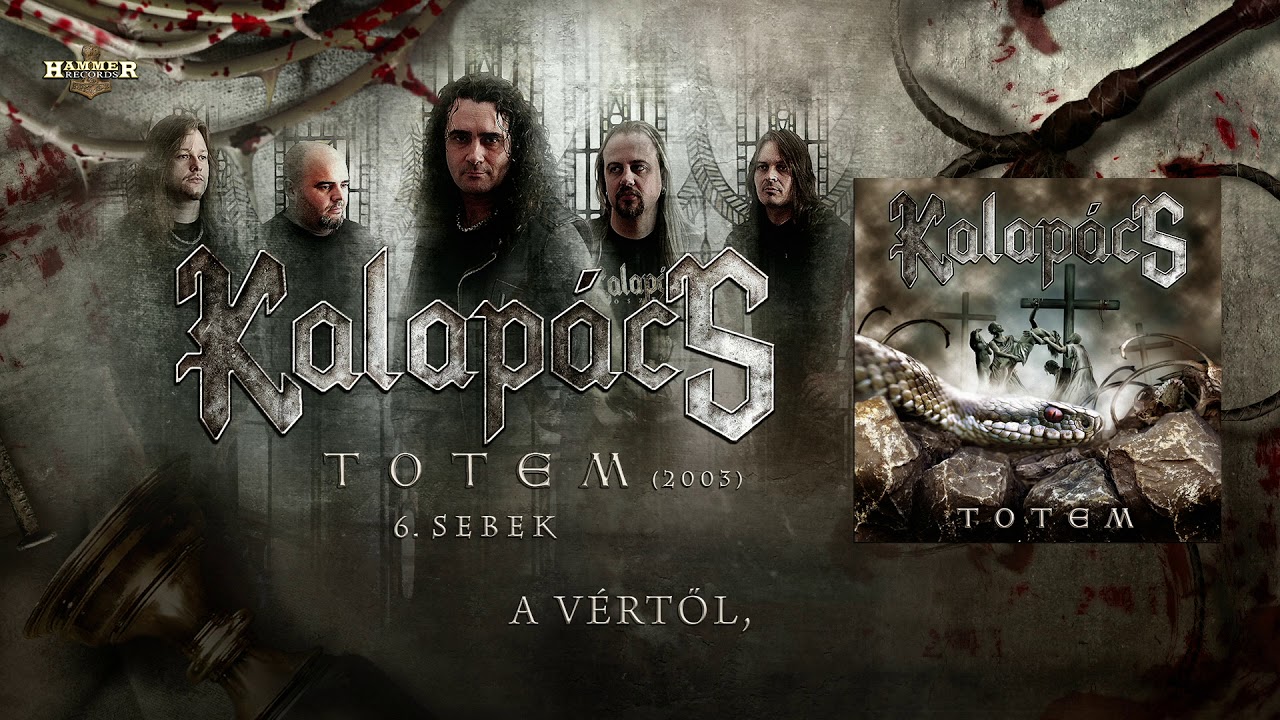 Guarda Kalapács - Sebek (Hivatalos szöveges videó / Official lyric video) su YouTube Guarda Kalapács - Sebek (Hivatalos szöveges videó / Official lyric video) su YouTube