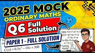 2025 Leaving Cert Ordinary Level Maths Mock Paper 1 Question 6 | Full Solution