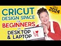 How to Use Cricut Design Space in 2024 on Desktop or Laptop! (Cricut Kickoff Lesson 3)
