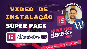 Super Pack Elementor Pro - Como instalar o Elementor Pro - Vídeo de instalação