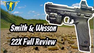 The Best 22 Semi Auto On The Market : The Smith & Wesson 22X