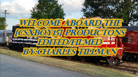 NEW!!Begginning INTRO VIDEO TRAINS NEVER GET OLD LIKE/COMMENT/ & SUBSCRIBE TO [CSXBOY15]