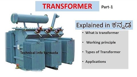 What is Transformer| In kannada | Part 1