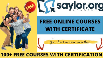 Saylor Academy  Free  Online Courses with Certificate - College/University 100+  Certified  Courses