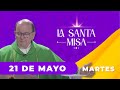 MISA DE HOY, Martes 21 De Mayo De 2024, Padre Hernán Pinilla - [Misa Diaria] Cosmovision