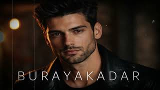 Gökhan Damla - Buraya Kadar