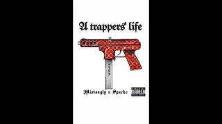 #15thSection MistaUgly x Sparkz- Trapper's Life (Exclusive Audio)