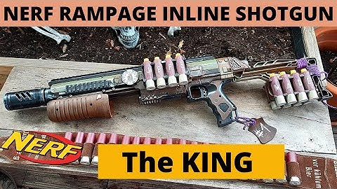 The KING! - A post-apocalyptic NERF Inline clip Rampage ~ Easter Raffle WIN this! ~ Rainbow Mods #46