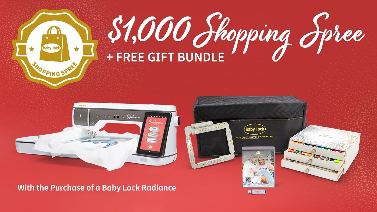 April 2026 Baby Lock Radiance Promotion - YouTube